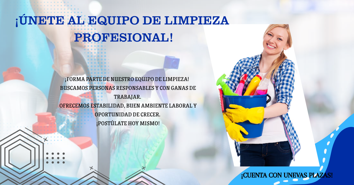 Tu trabajo hace la diferencia! Únete como personal de limpieza
