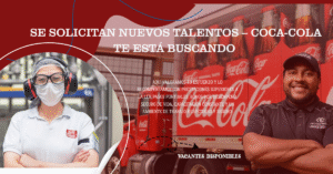 🎉👊 Únete a Coca-Cola y sé parte de una familia que refresca al mundo y llena de magia cada instante. 🌈🍹 ¡Postula ya y transforma tu futuro con nosotros! 🚀✨